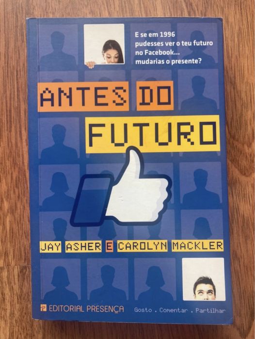 “Antes do Futuro” de Jay Asher e Carolyn Mackler