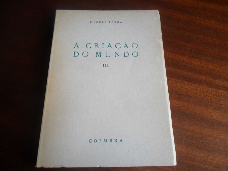 "The Creation of the World III" - The Fourth Day by Miguel Torga - 2nd Edition, 1971