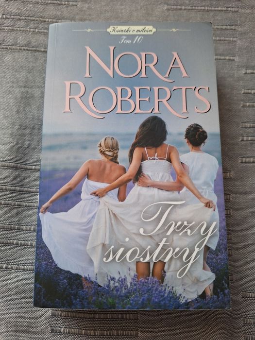 Książka "Trzy siostry" Nora Roberts