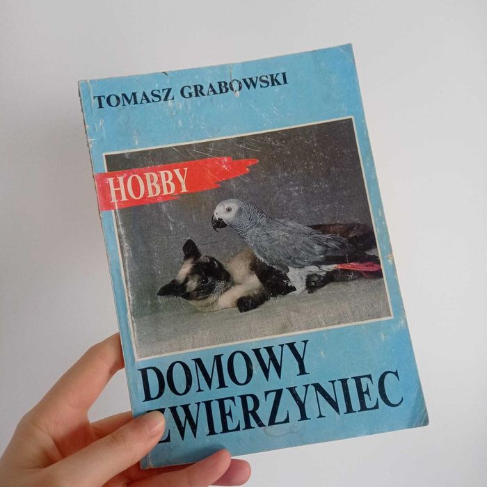 Ksiązka Domowy zwierzyniec Tomasz Grabowski Hobby