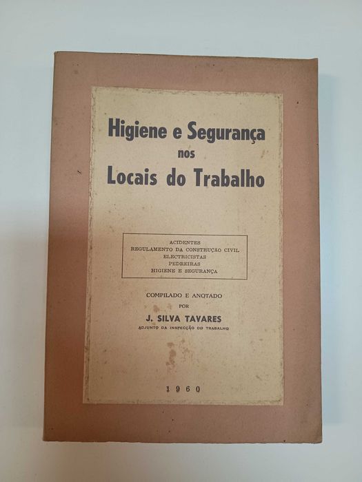 Higiene e segurança nos locais do Trabalho