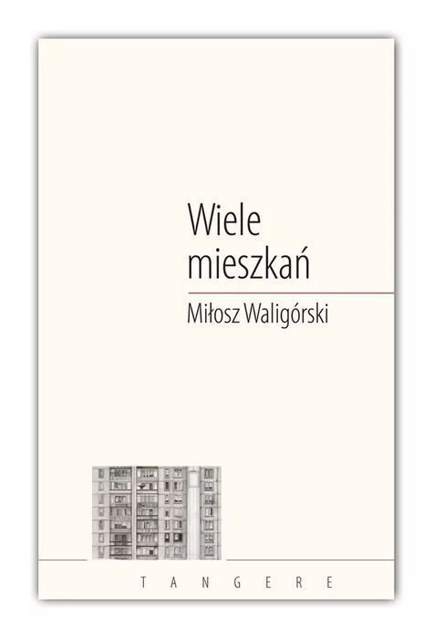 Wiele Mieszkań  Waligórski Miłosz