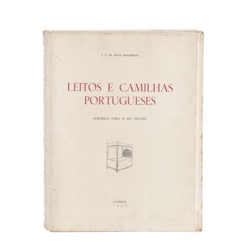 Livros - Nascimento; J.F. da Silva - Leitos e camilhas portugueses