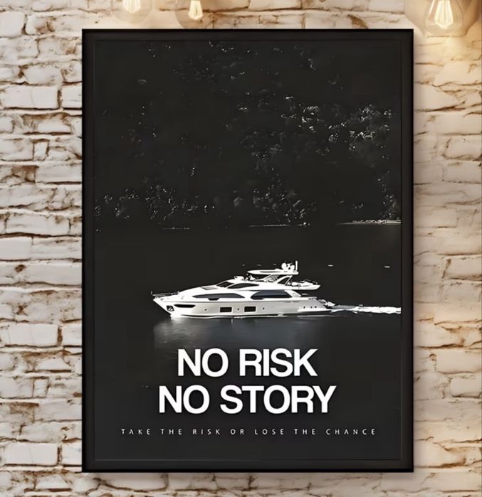 NO RISK NO STORY, картина/ постер на стіну