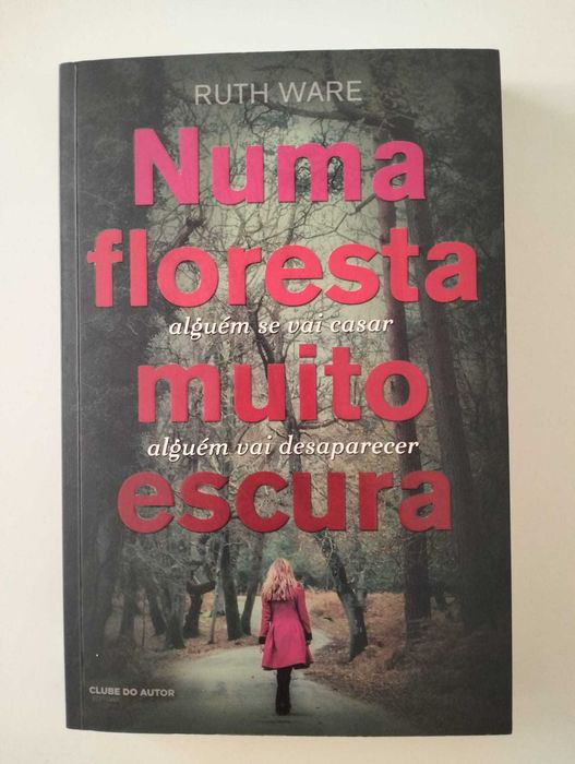 Livro "Numa floresta muito escura" - Ruth Ware