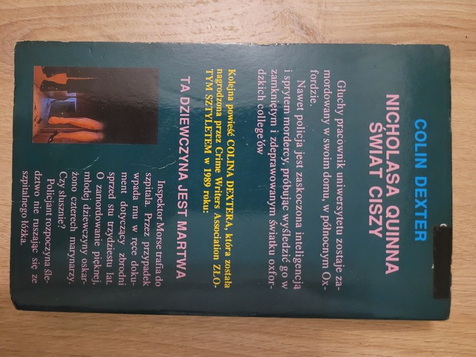 Colin Dexter Nicholasa Quinna świat ciszy