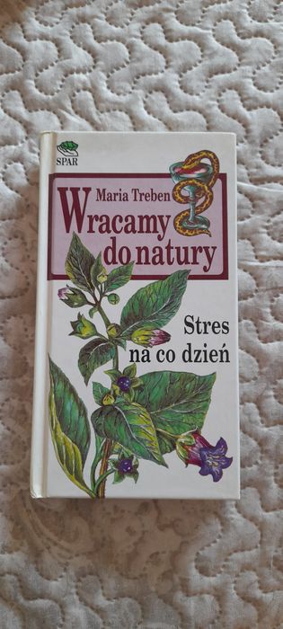 Maria Treben Wracamy do Natury Stres na Codzień 1993 Bdb stan