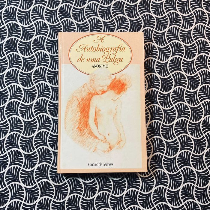 A Autobiografia de Uma Pulga - Anónimo