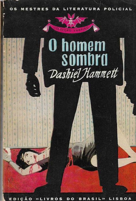 Dashiell Hammett - - - O Homem Sombra - - - - - Livro