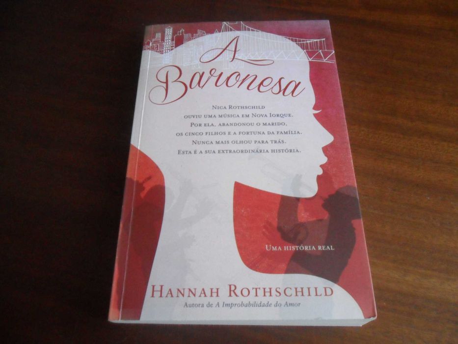 "A Baronesa" de Hannah Rothschild - 1ª Edição de 2016