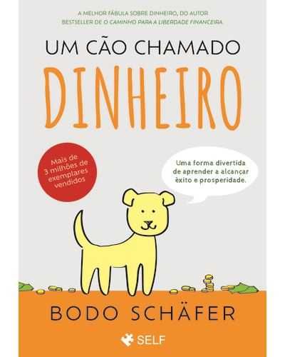 Cão chamado dinheiro (novo)