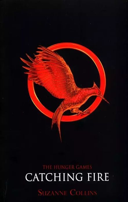 The Hunger Games 2 Catching Fire. Scholastic