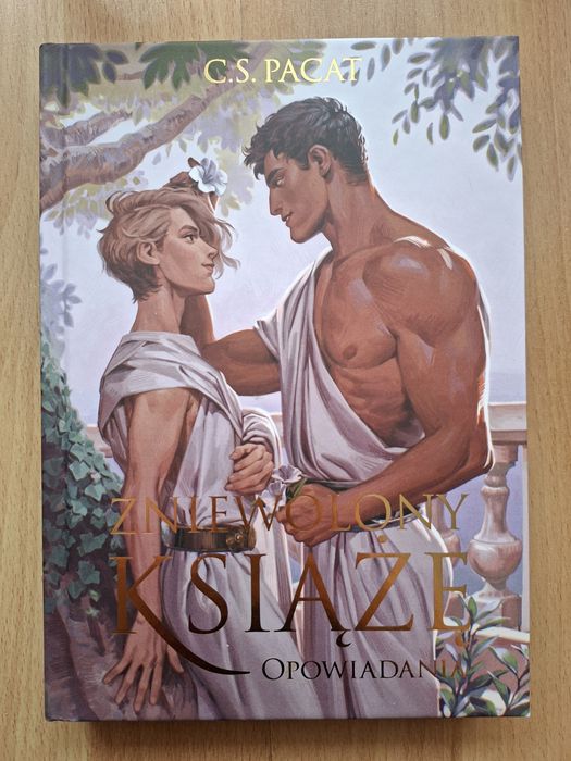 Zniewolony książe opowiadania C.S. Pacat
