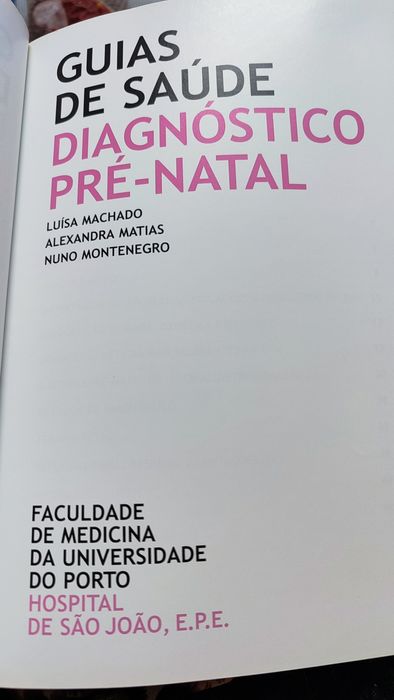 Livro Guias de Saúde "Aleitamento Materno" e  "Diagnóstico pré-natal".
