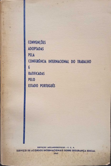 Convenções Ratificadas pelo Estado Português até Julho de 1963