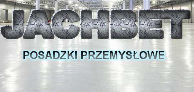 Posadzki przemysłowe Jachbet