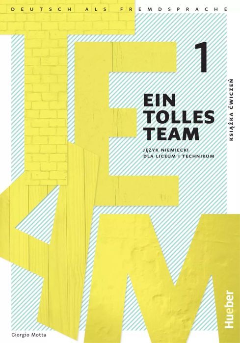 Ein Tolles Team A1.1 Zeszyt ćwiczeń. Hueber. Nowy Produkt