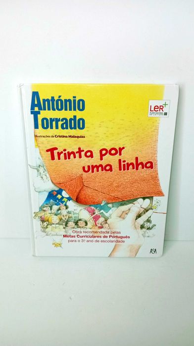 Trinta por uma Linha - António Torrado