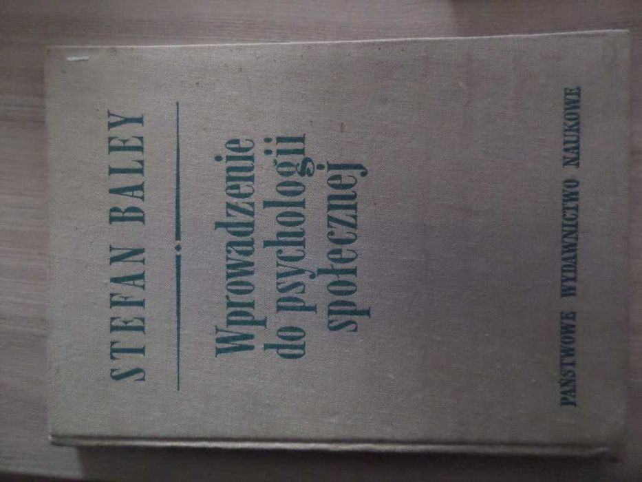 Wprowadzenie do psychologii społecznej Stefan Baley