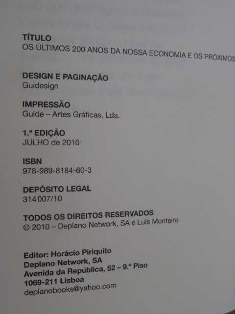 Os Últimos 200 Anos da Nossa Economia de Luis Monteiro - 1ª Edição