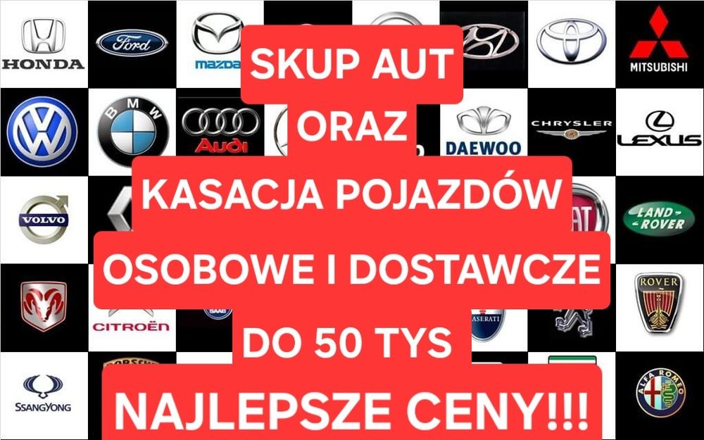 skup aut oraz kasacja pojazdów $najlepsze ceny!Rawa Mazowiecka do 50