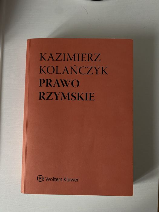 Prawo Rzymskie - Kazimierz Kolańczyk