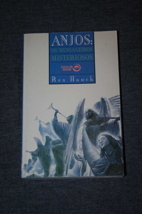 [] Anjos: Os Mensageiros Misteriosos - Rex Hauck