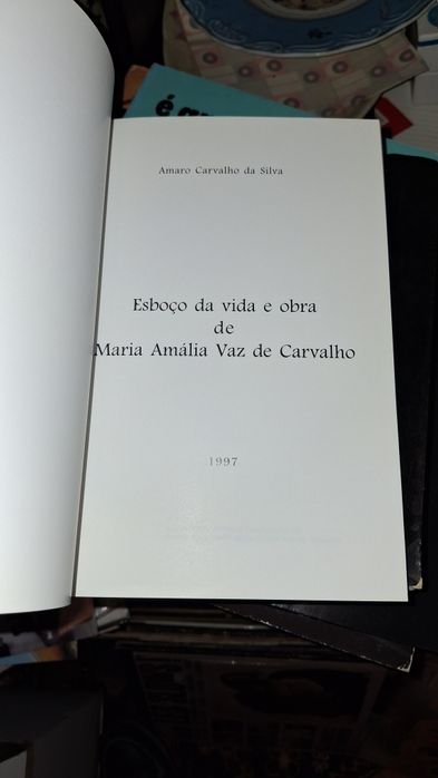 Esboço da vida e obra Maria Amália Vaz Carvalho
