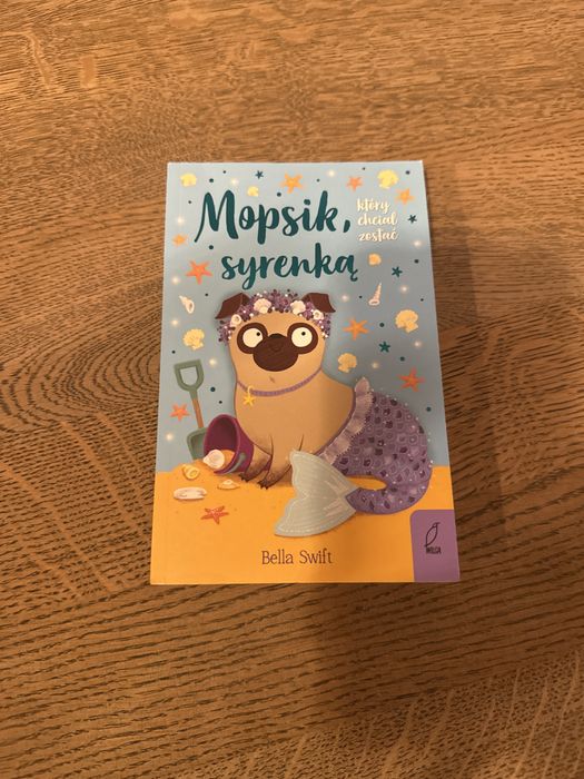 Mopsik, który chciał zostać …