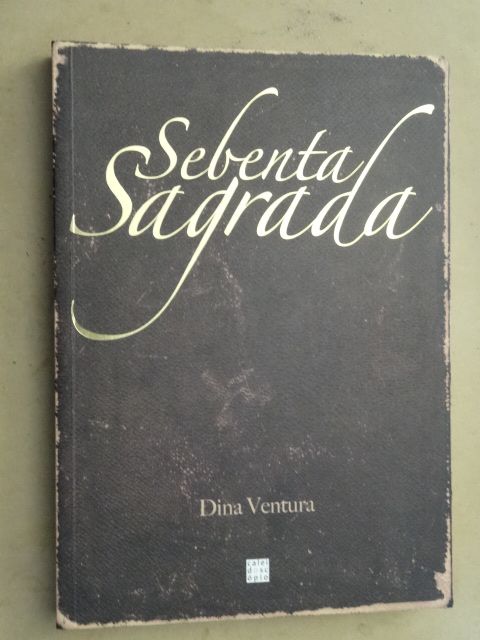 Sebenta Sagrada de Dina Ventura