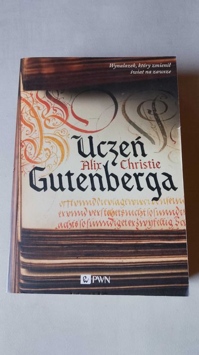 Alix Christie "Uczeń Gutenberga" 2015 PWN