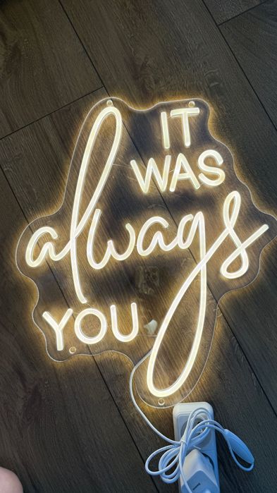 Neon „It was always you”