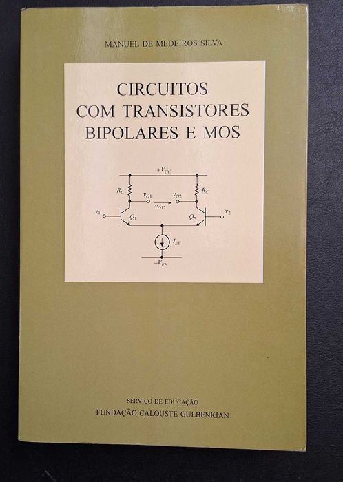 Circuitos Com Transístores Bipolares e Mos - Calouste Gulbenkian
