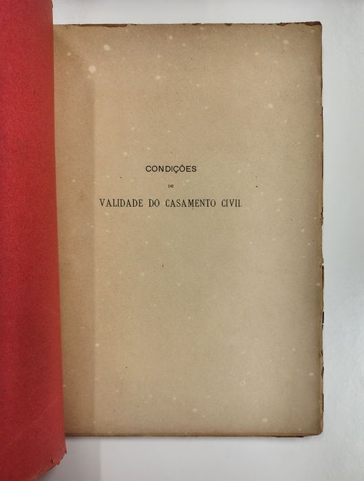 Condições de Validade do Casamento Civil, de Luís da Silva Ribeiro