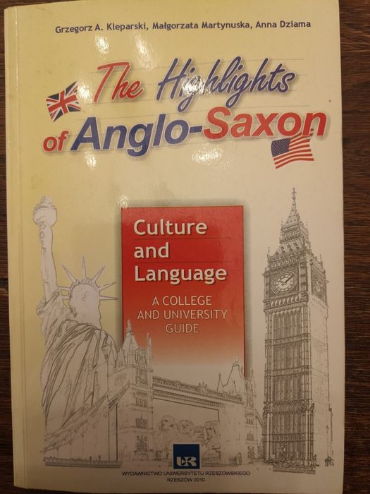The Highlights of Anglo-Saxon, G.A. Kleparski, M. Martynuska A. Dziama