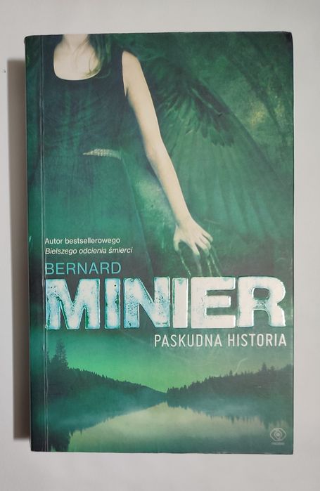 Bernard Minier paskudna historia