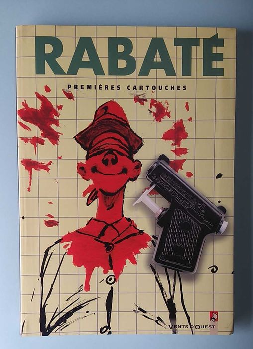 Pascal RABATÉ - Intégrale "Premières cartouches" 1ªs obras do autor.