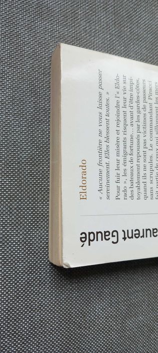 Eldorado, de Laurent Gaudé. Excelente condição. Em francês.