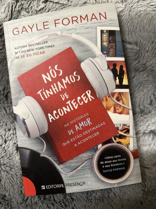 Nós tinhamos de acontecer