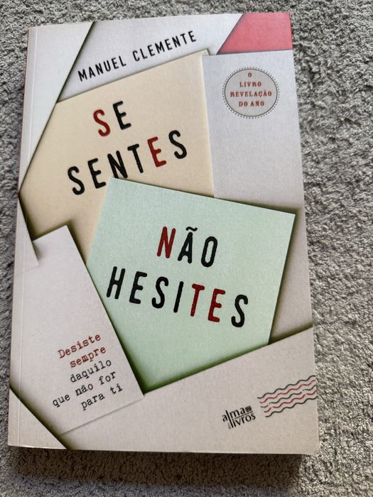 Se Sentes Não Hesites