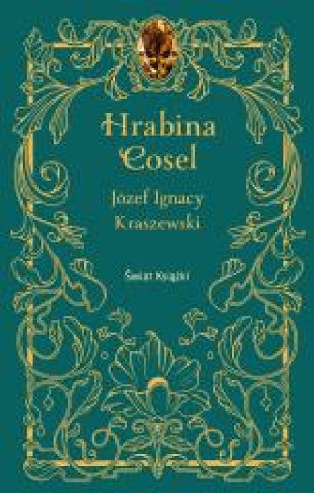 Hrabina Cosel Świat Książki Józef ignacy Kraszewski oprawa: twarda