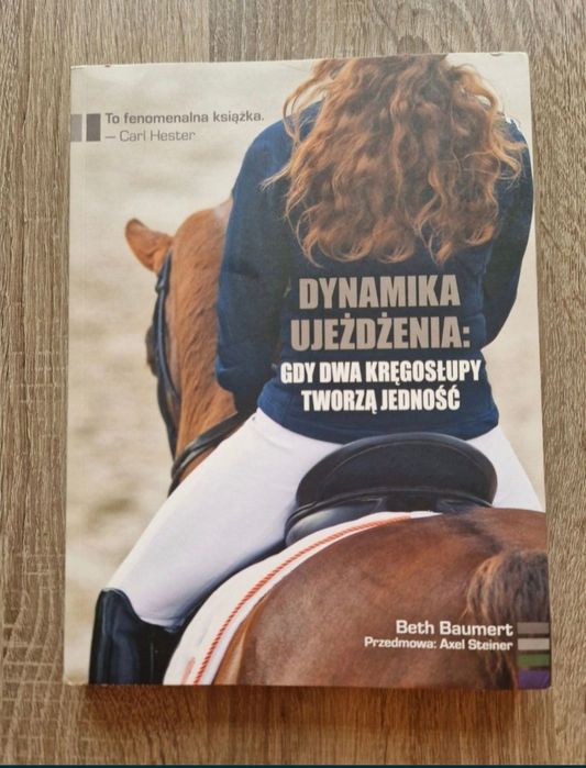 Dynamika ujeżdżenia gdy dwa kręgosłupy tworzą jedność książka koniach