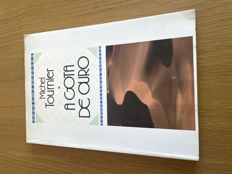 A Gota de Ouro - Michel Tournier