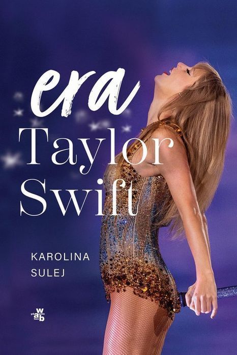 Era Taylor Swift Sulej Karolina