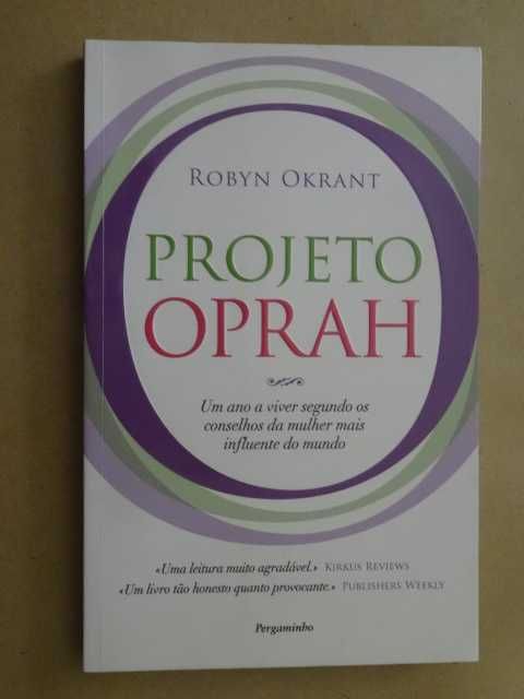 Projeto Oprah de Robyn Okrant - 1ª Edição