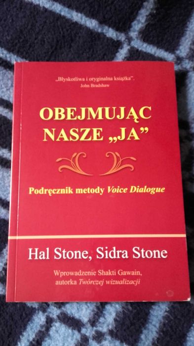 Obejmując nasze Ja Hal Stone Sidra Stone