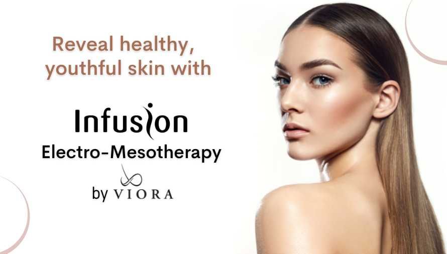 Viora Infusion (Electromesoterapia) Viora Medical Rosto e Corpo