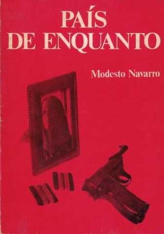 País de Enquanto - António Modesto Navarro