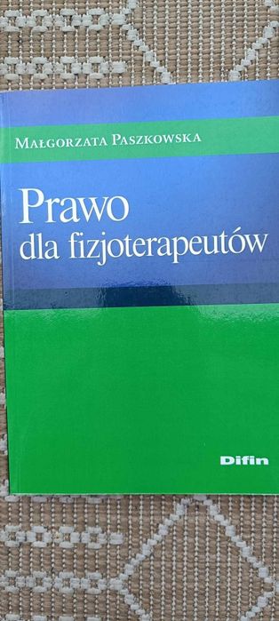 Prawo dla fizjoterapeutów Paszkowska Difin