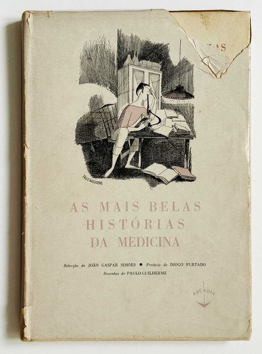 1957, As Mais Belas Histórias da Medicina. Colecção “Antologia”-1.